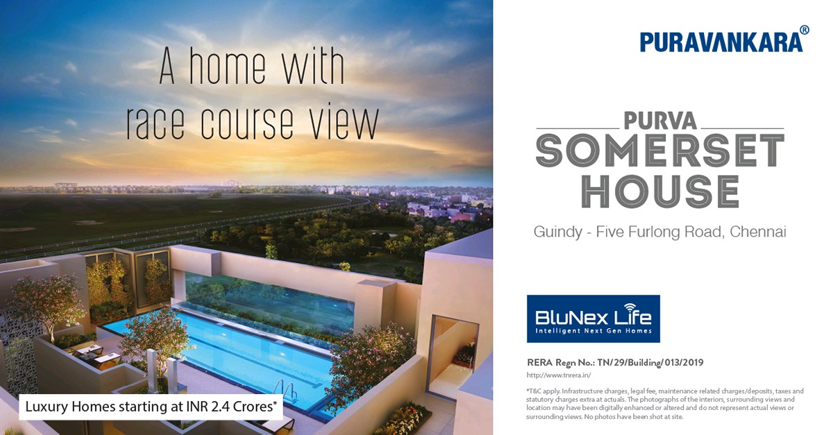 Home with race course view @ Rs 2.4 cr at Purva Somerset House in Guindy, Chennai Update